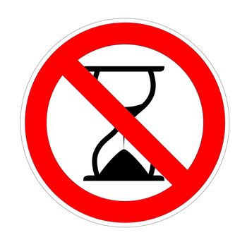 Hourglass under warning sign for no patience in white background