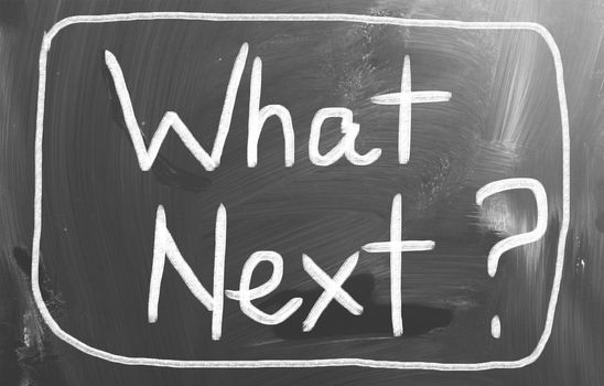 What Next Concept