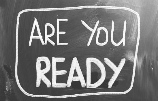 Are You Ready Concept