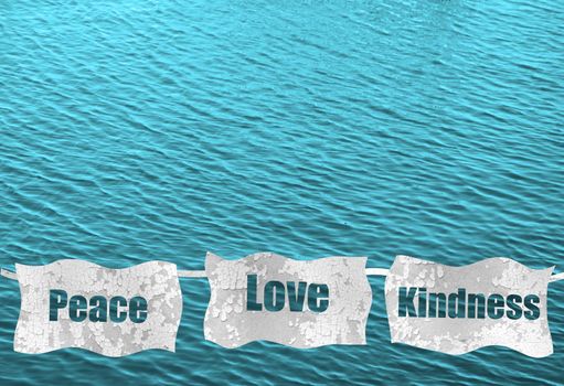 peace, love and kindness on blue ocean background