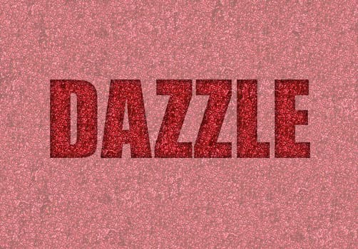 dazzle written in red glitter on shimmering background