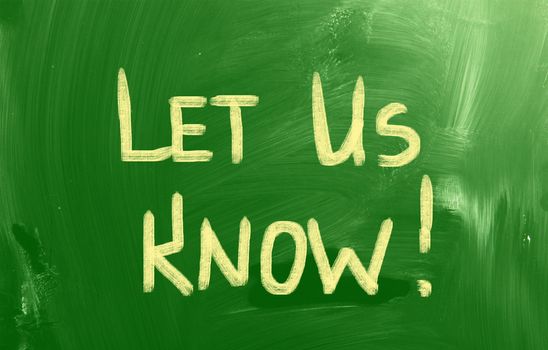 Let Us Know Concept