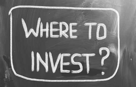 Where To Invest Concept