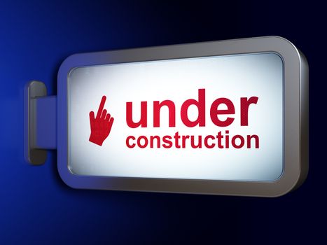 Web design concept: Under Construction and Mouse Cursor on advertising billboard background, 3d render