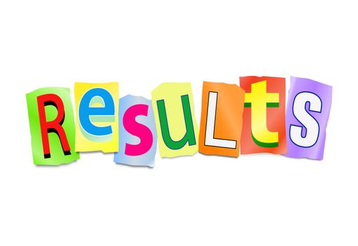 Illustration depicting a set of cut out printed letters formed to arrange the word results.