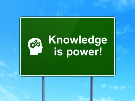 Education concept: Knowledge Is power! and Head With Gears icon on green road (highway) sign, clear blue sky background, 3d render
