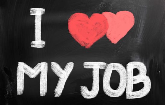 I Love My Job Concept