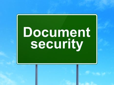 Security concept: Document Security on green road (highway) sign, clear blue sky background, 3d render