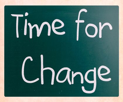 Time for change
