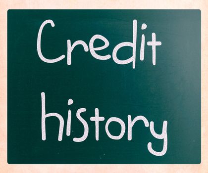 "Credit history" handwritten with white chalk on a blackboard