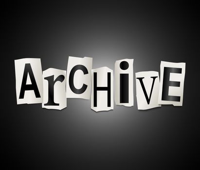 Illustration depicting a set of cut out printed letters arranged to form the word archive.