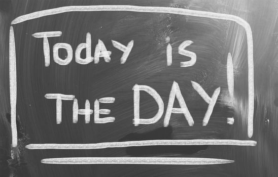 Today is the Day!