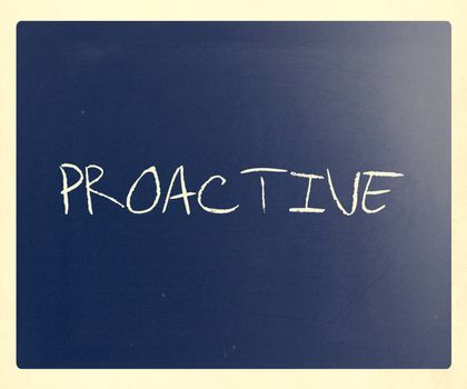 The word 'Proactive' handwritten with white chalk on a blackboard.