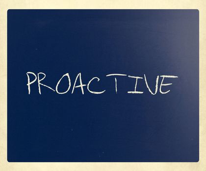 The word 'Proactive' handwritten with white chalk on a blackboard.