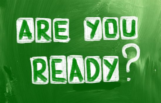 Are You Ready Concept