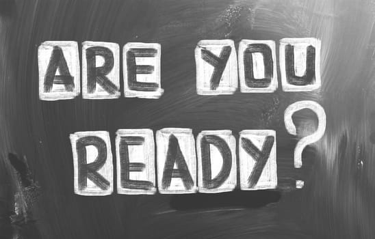 Are You Ready Concept
