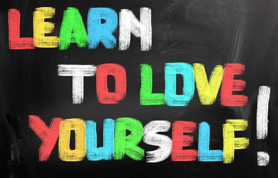 Learn To Love Yourself Concept