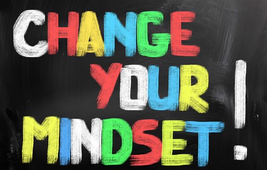 Change Your Mindset Concept