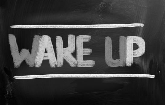 Wake Up Concept