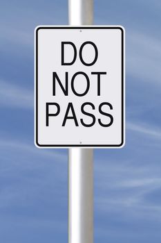 A road sign indicating Do Not Pass