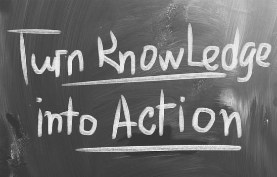 Turn Knowledge Into Action Concept