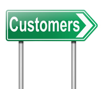 Illustration depicting a sign with a customers concept.