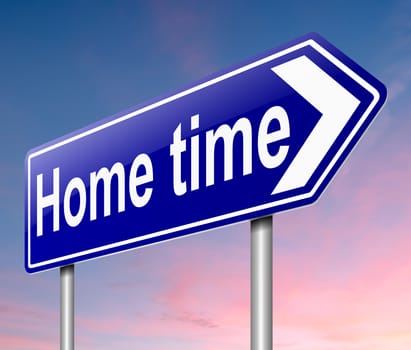 Illustration depicting a sign with a home time concept.
