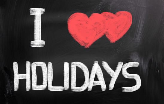 I Love Holidays Concept