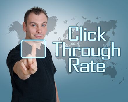 Young man press digital Click Through Rate button on interface in front of him