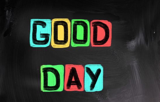 Good Day Concept