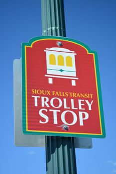 A sign for a stop on the Sioux Falls South Dakota trolley.