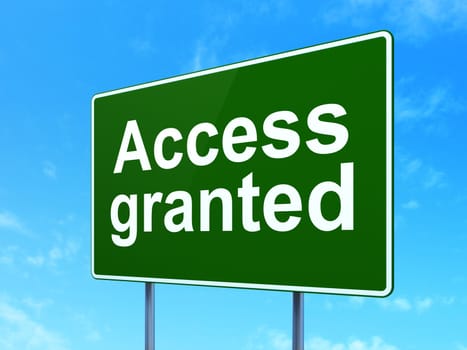 Protection concept: Access Granted on green road (highway) sign, clear blue sky background, 3d render