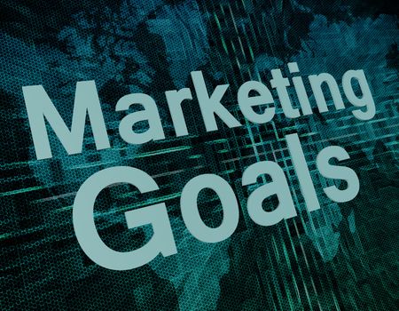 Marketing Goals text concept on green digital world map background 