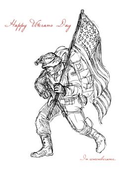 Greeting card poster showing hand drawn sketch illustration of an American soldier in full battle gear carrying stars and stripes flag with words Happy Veterans Day in remembrance 