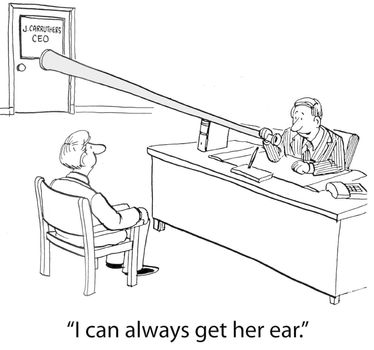 "I can always get her ear."