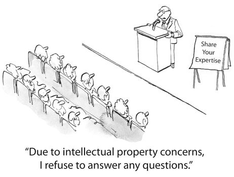 "Due to intellectual property concerns, I refuse to answer any questions."  (Share Your Expertise)