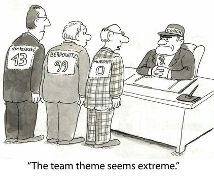 "The team theme seems extreme."