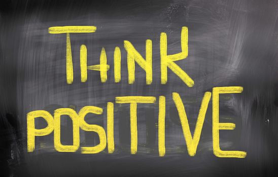 Think Positive Concept