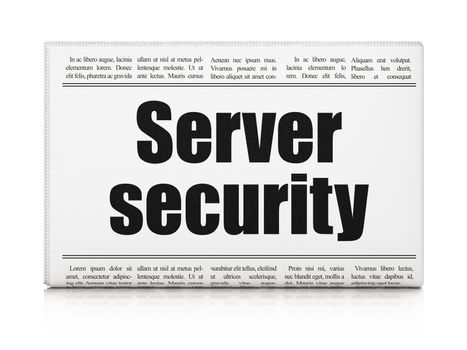 Safety concept: newspaper headline Server Security on White background, 3d render