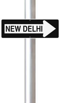 A modified one way sign indicating New Delhi (India)