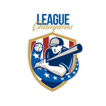 Illustration of a american baseball player batter hitter holding bat batting set inside crest shield shape with stars and stripes done in retro style with words League Champions.