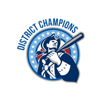 Illustration of a american patriot holding baseball bat on shoulder looking up set inside circle shape with stars and stripes done in retro style with words District Champions.