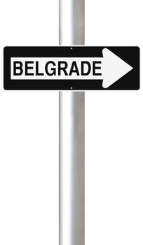 A modified one way sign indicating Belgrade (Serbia)