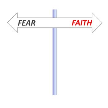 Two opposite arrows leading to faith or fear on a post in white background