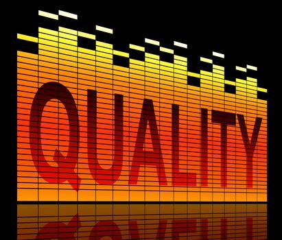 Abstract style illustration depicting graphic equalizer level bars with a quality concept.