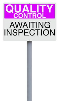 A quality control sign indicating Awaiting Inspection