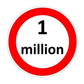 One million inside speed limit red circle into white background
