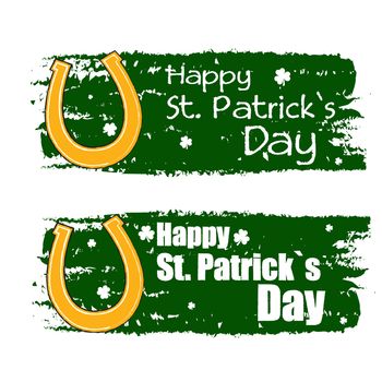 happy St. Patrick's day - text in green drawn banners with golden horseshoe symbol, holiday seasonal concept