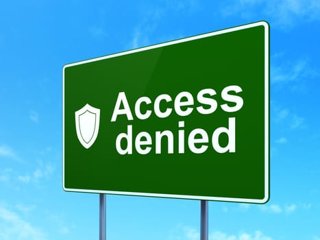 Privacy concept: Access Denied and Shield icon on green road (highway) sign, clear blue sky background, 3d render