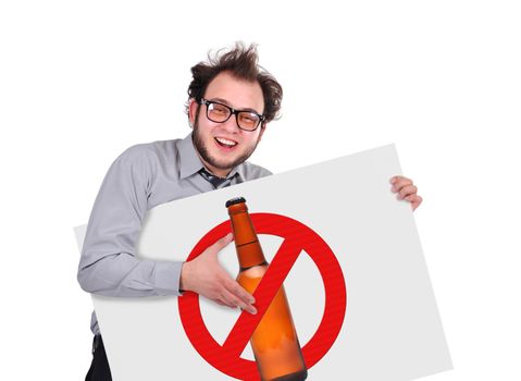 crazy businessman holding signboard with stop alcohol